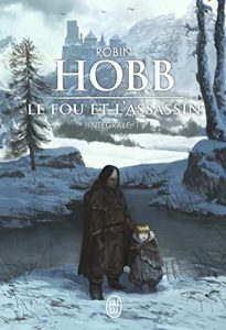 Le Fou et l'Assassin: Intégrale, 1